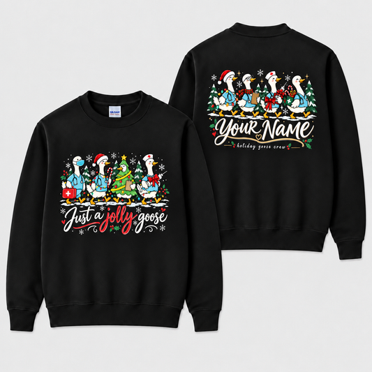 Personalized Christmas Nurse Sweatshirt Just a Jolly Goose Festive Crewneck