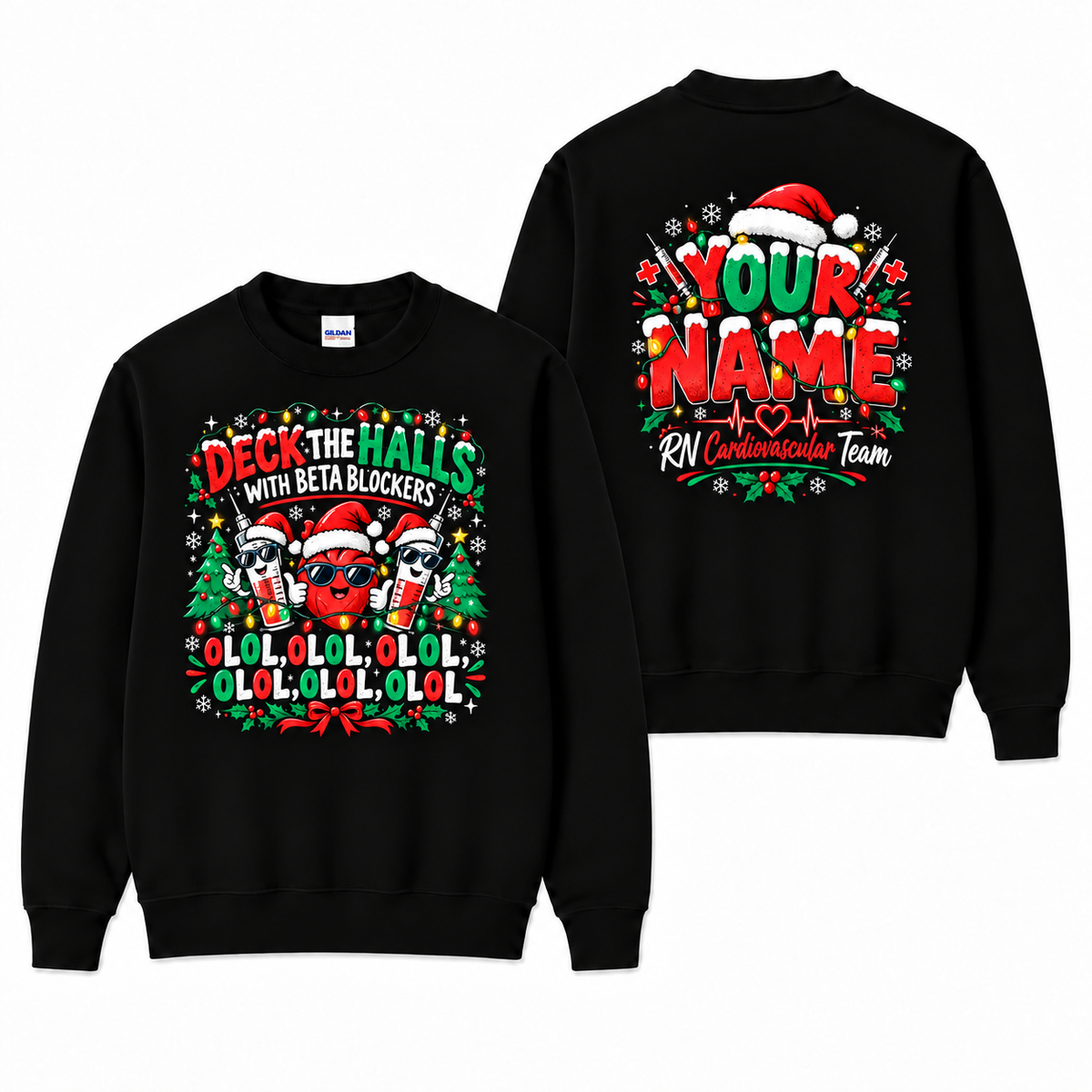 Personalized Christmas Nurse Sweatshirt Deck the Halls with Beta Blockers