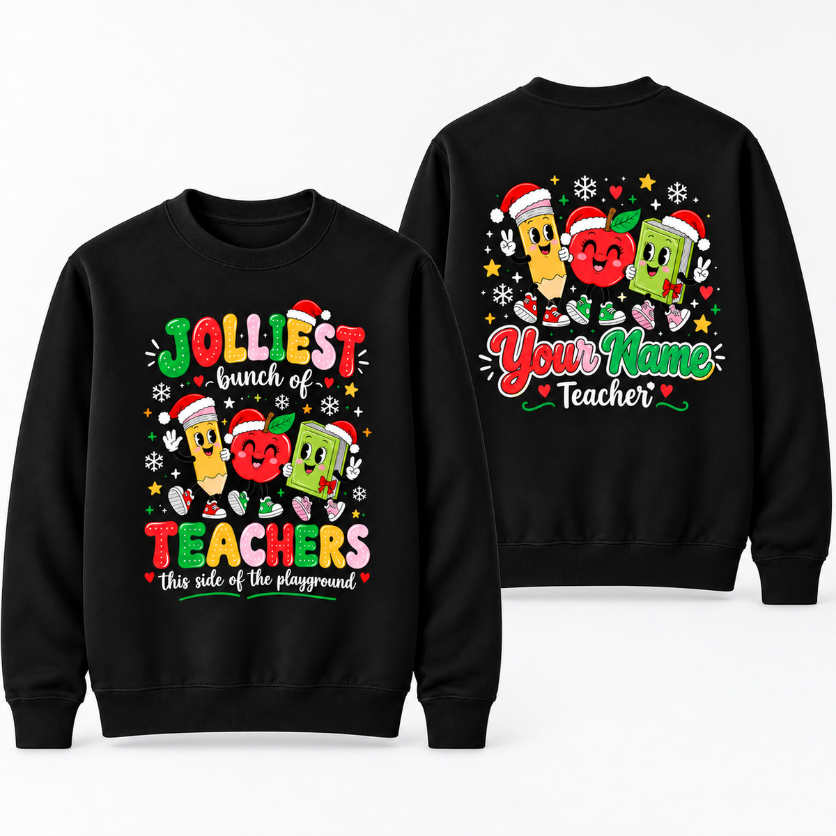 Personalized Custom Jolliest Bunch of Teachers Cute Christmas Teacher Sweatshirt