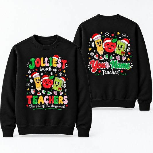 Personalized Custom Jolliest Bunch of Teachers Cute Christmas Teacher Sweatshirt