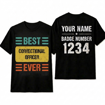 Personalized Best Correctional Officer Ever Shirt - Custom Name US Flag Gift Tee
