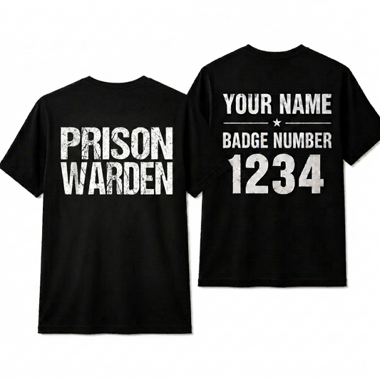 Personalized Prison Warden Shirt - Custom Correctional Officer Police Guard T-Shirt
