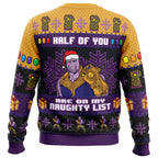 Half of You Are On The Naughty List Thanos Marvel Ugly Christmas Sweater