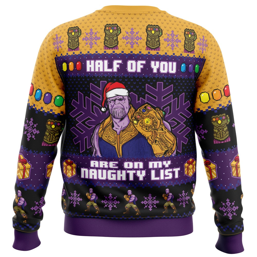 Half of You Are On The Naughty List Thanos Marvel Ugly Christmas Sweater