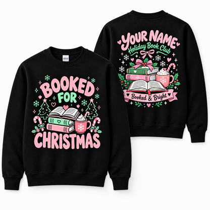 Personalized Custom Booked for Christmas Cute Pastel Bookish Sweatshirt