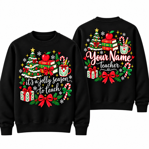 Personalized Custom It's a Jolly Season to Teach Cute Christmas Teacher Sweatshirt