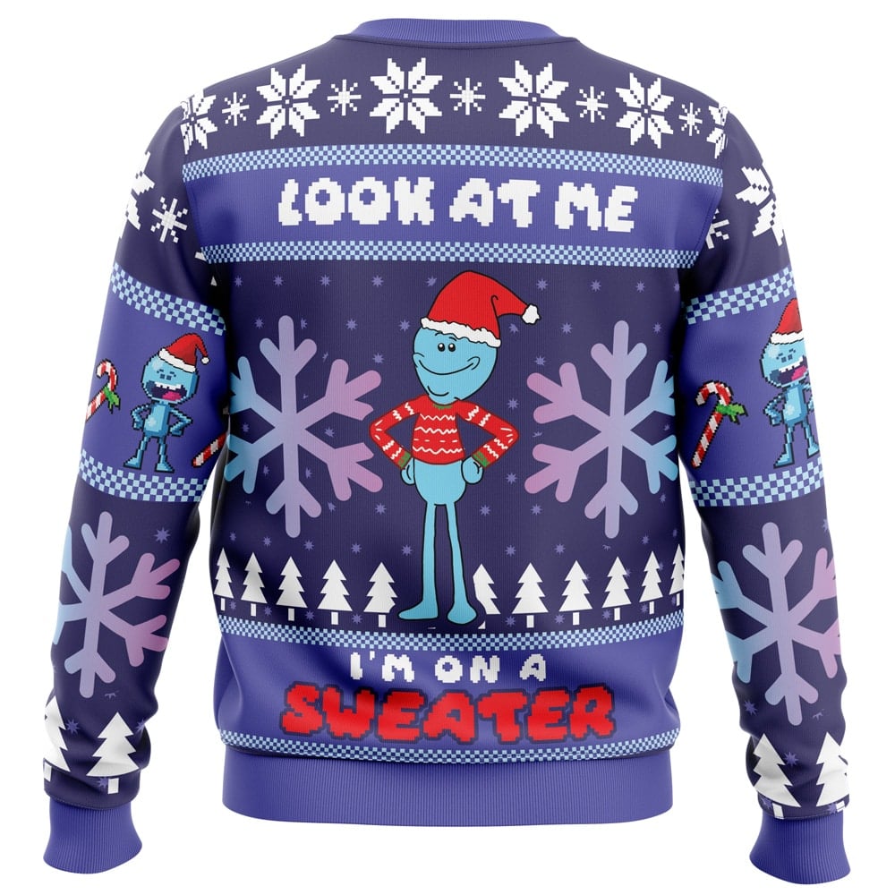 Look at Me Mr. Meeseeks Ugly Christmas Sweater