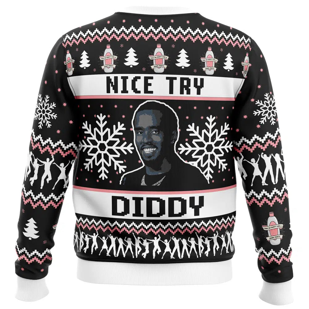 Nice Try Diddy Meme Ugly Christmas Sweater