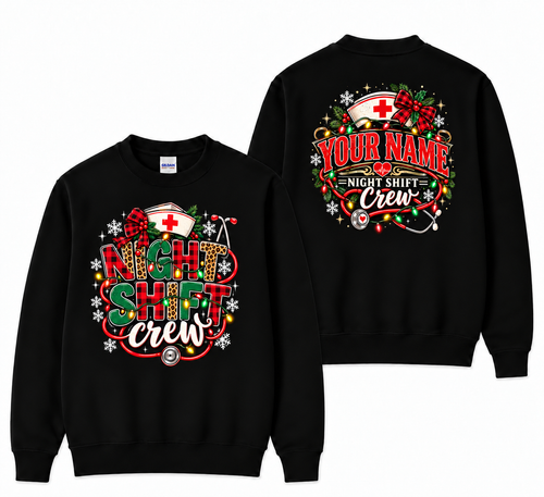 Christmas Night Shift Crew Nurse Sweatshirt Personalized Name Holiday Gifts