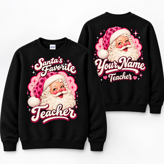 Personalized Custom Retro Pink Santa's Favorite Teacher Christmas Sweatshirt