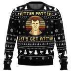Pitter Patter Let's Get At'er Letterkenny Ugly Christmas Sweater