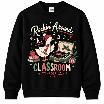 Personalized Custom Rockin Around The Classroom Goose Cute Teacher Christmas Sweatshirt
