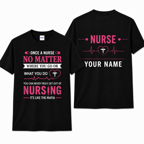 Personalized Once a Nurse Always a Nurse Shirt Custom RN Gift Unisex T-Shirt