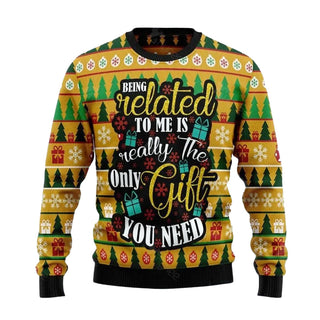 The Only Gift You Need Ugly Christmas Sweater For Men & Women Christmas Gift Sweater US3473