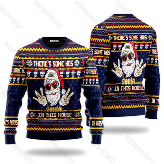 There’s Some Hos In This House Swaggy Santa Ugly Christmas Sweater For Me & Women Christmas Gift Thanksgiving Sweater USN1152