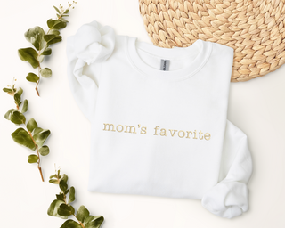 Mom's Favorite Embroidered Shirt, Mother's Day Sweatshirt, Mom Sweatshirt