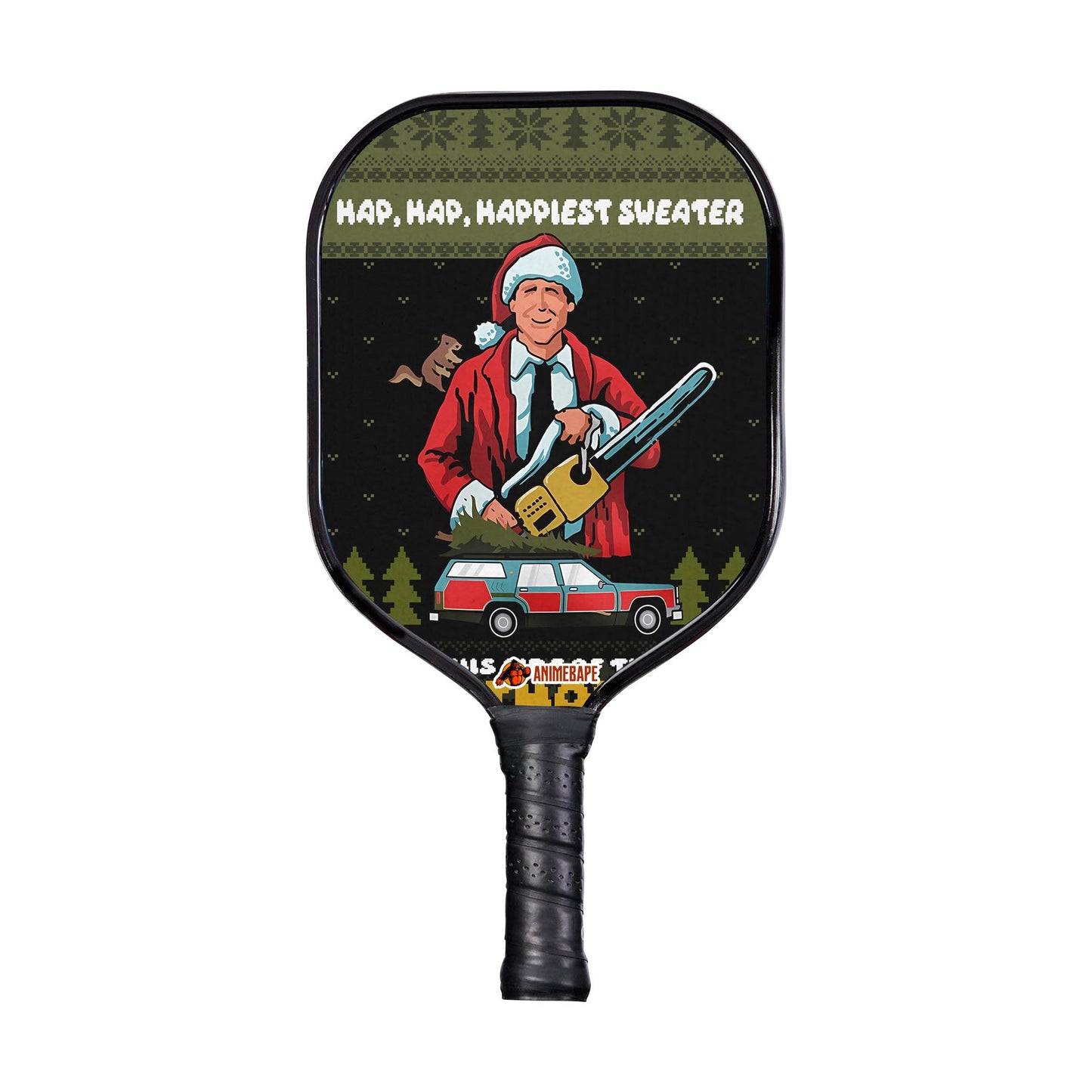 Custom Hap, Hap, Happiest Sweater this Side of the Nuthouse National Lampoon_s Christmas Vacation Pickleball Paddle