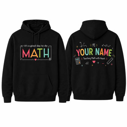 Personalized Math Teacher Hoodie Teaching Math With Heart Custom Name Gift