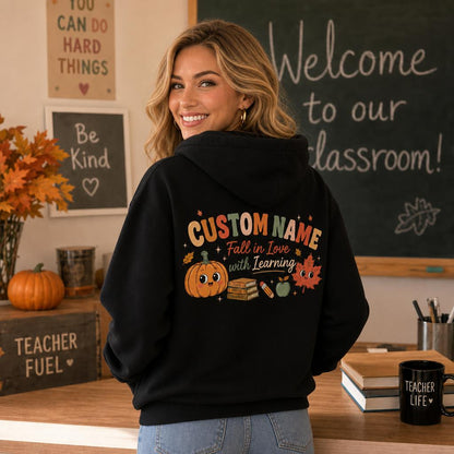 Custom Fall In Love With Learning Hoodie Pumpkin Teacher Personalized Name
