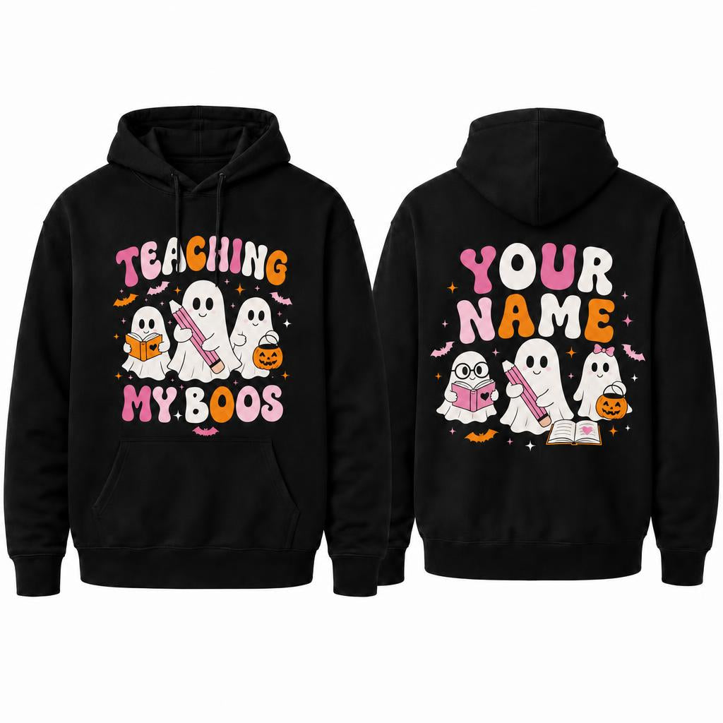 Custom Teaching My Boos Hoodie Retro Cute Ghost Teacher Personalized Gift