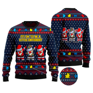 Autism Awareness Funny Santa Clauses It's Ok To Be A Little Different Ugly Christmas Sweater For Men & Women Christmas Gift Sweater US3546